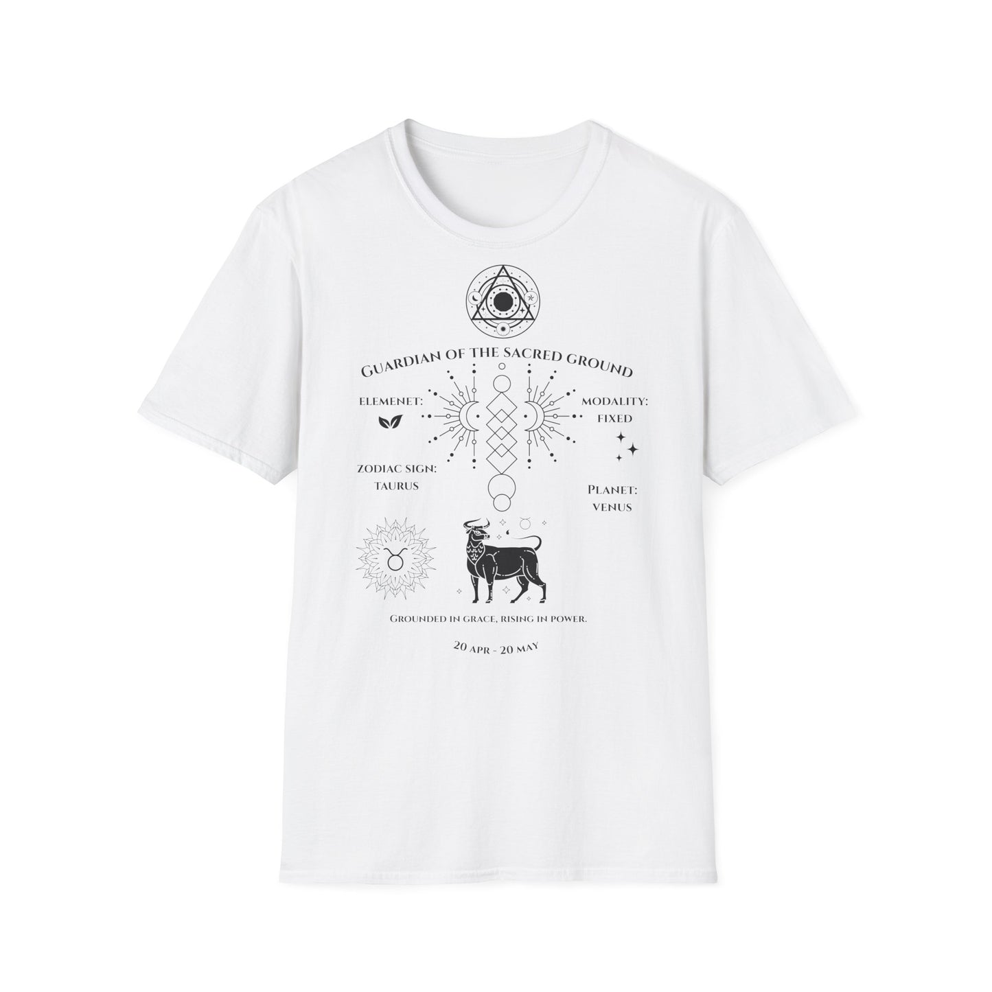Guardian Of The Sacred Ground (Taurus) T-Shirt