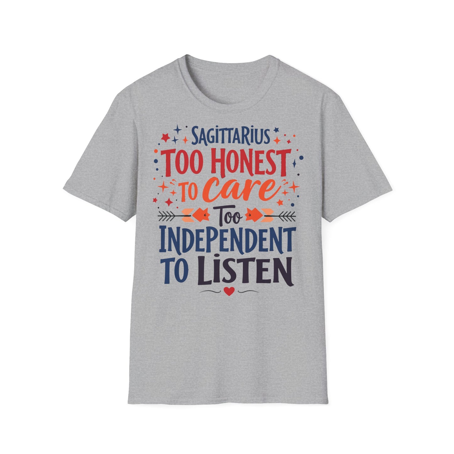 Sagittarius too Honest T-shirt