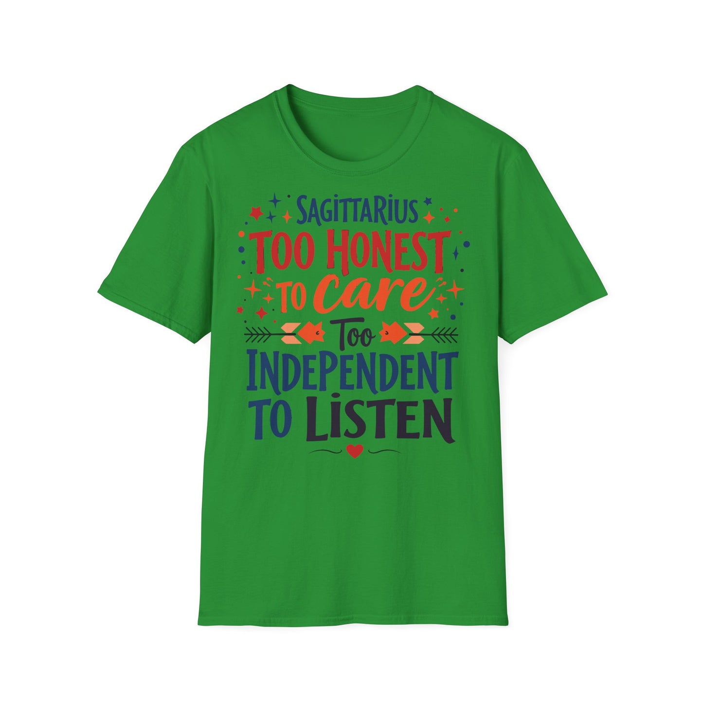 Sagittarius too Honest T-shirt