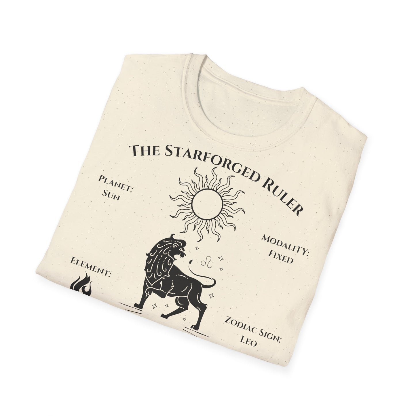 The StarForged Ruler (Leo)T-Shirt