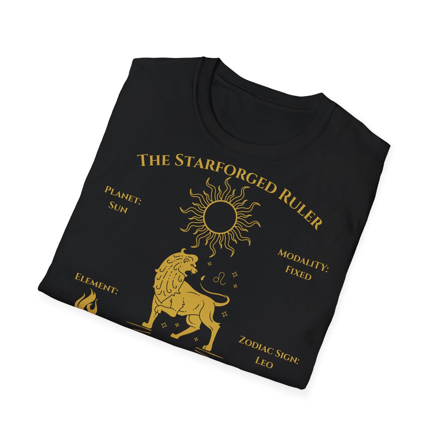 The StarForged Ruler (Leo)T-Shirt