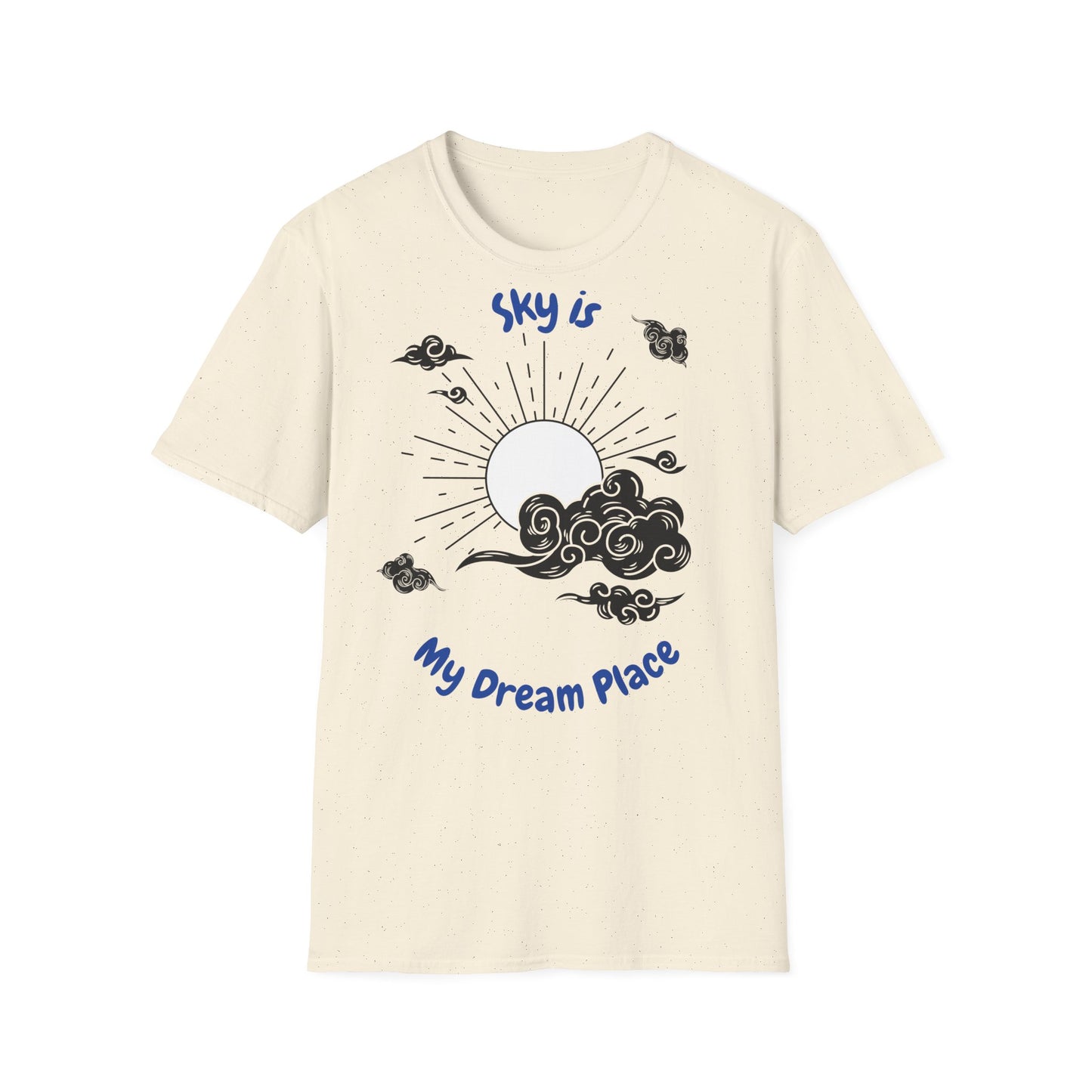Sky is My Dream Place T-shirt