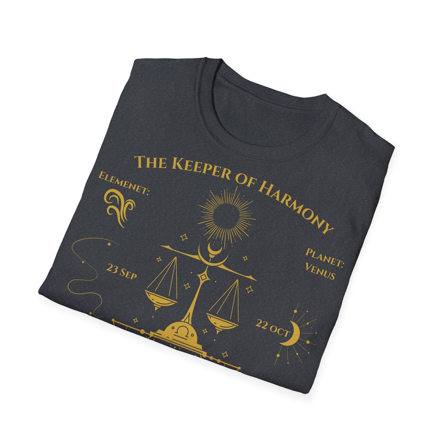 The Keeper Of Harmony(Libra) T-Shirt