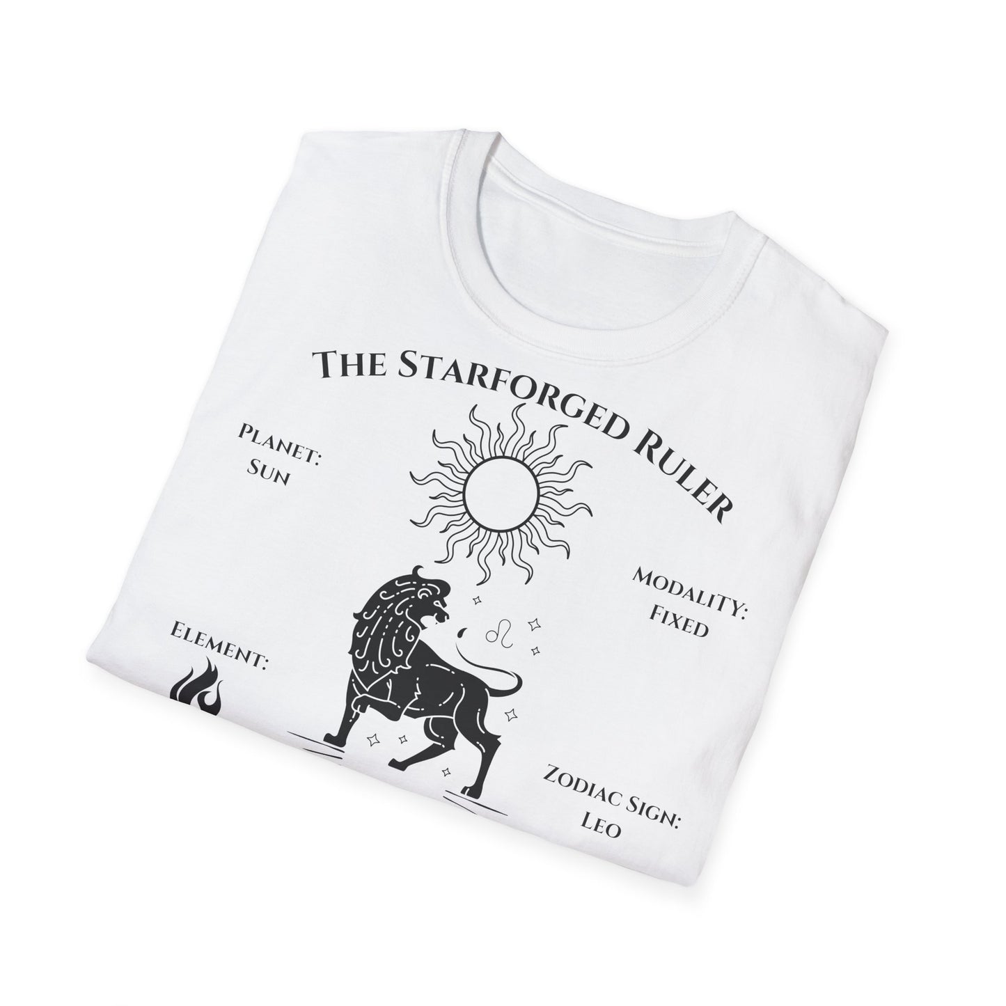 The StarForged Ruler (Leo)T-Shirt