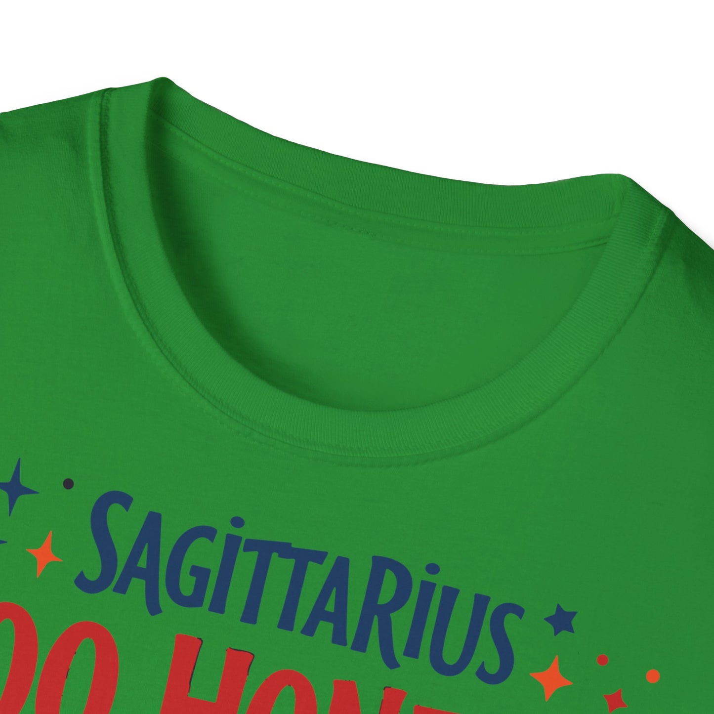 Sagittarius too Honest T-shirt