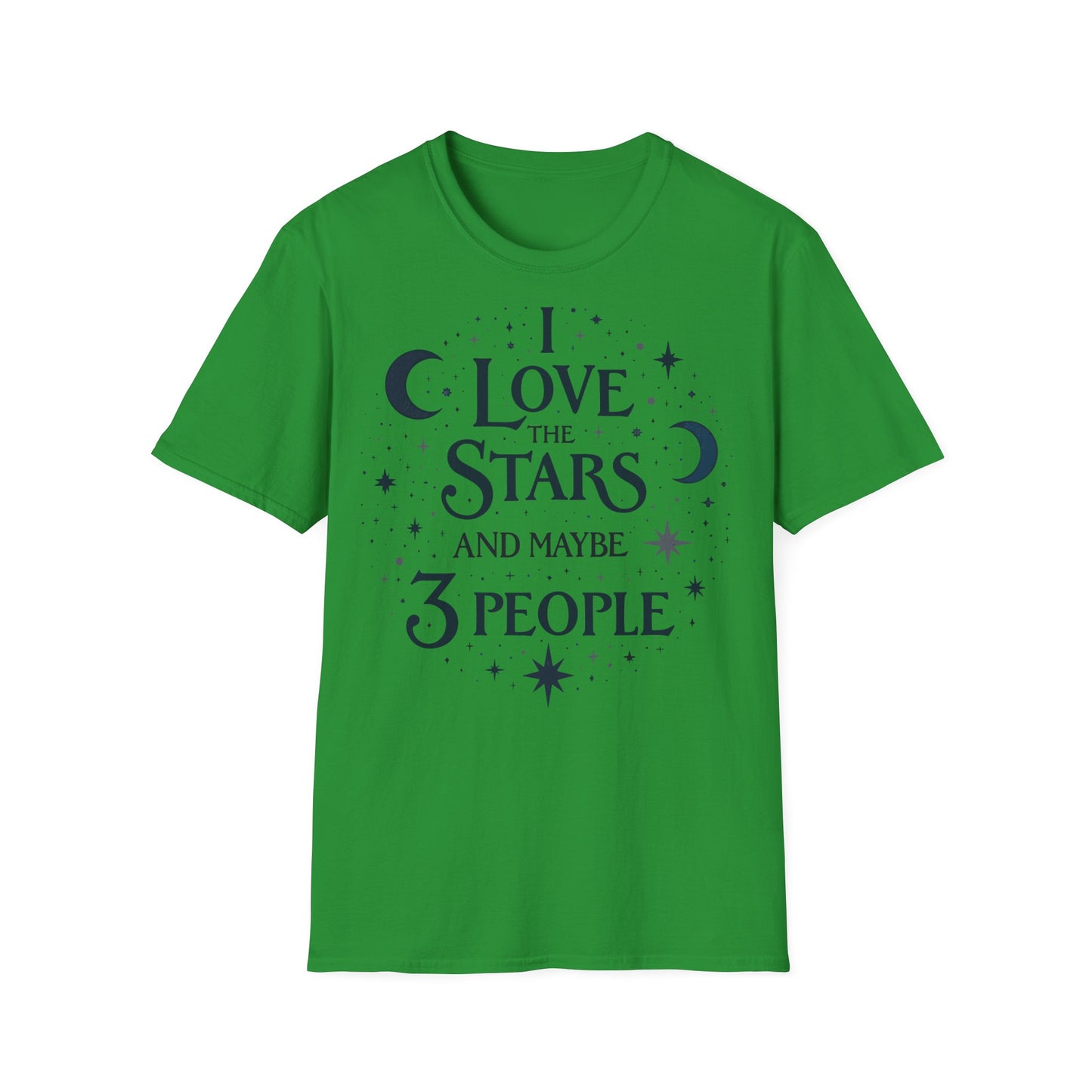 I love the stars and Maybe 3 people T-shirt