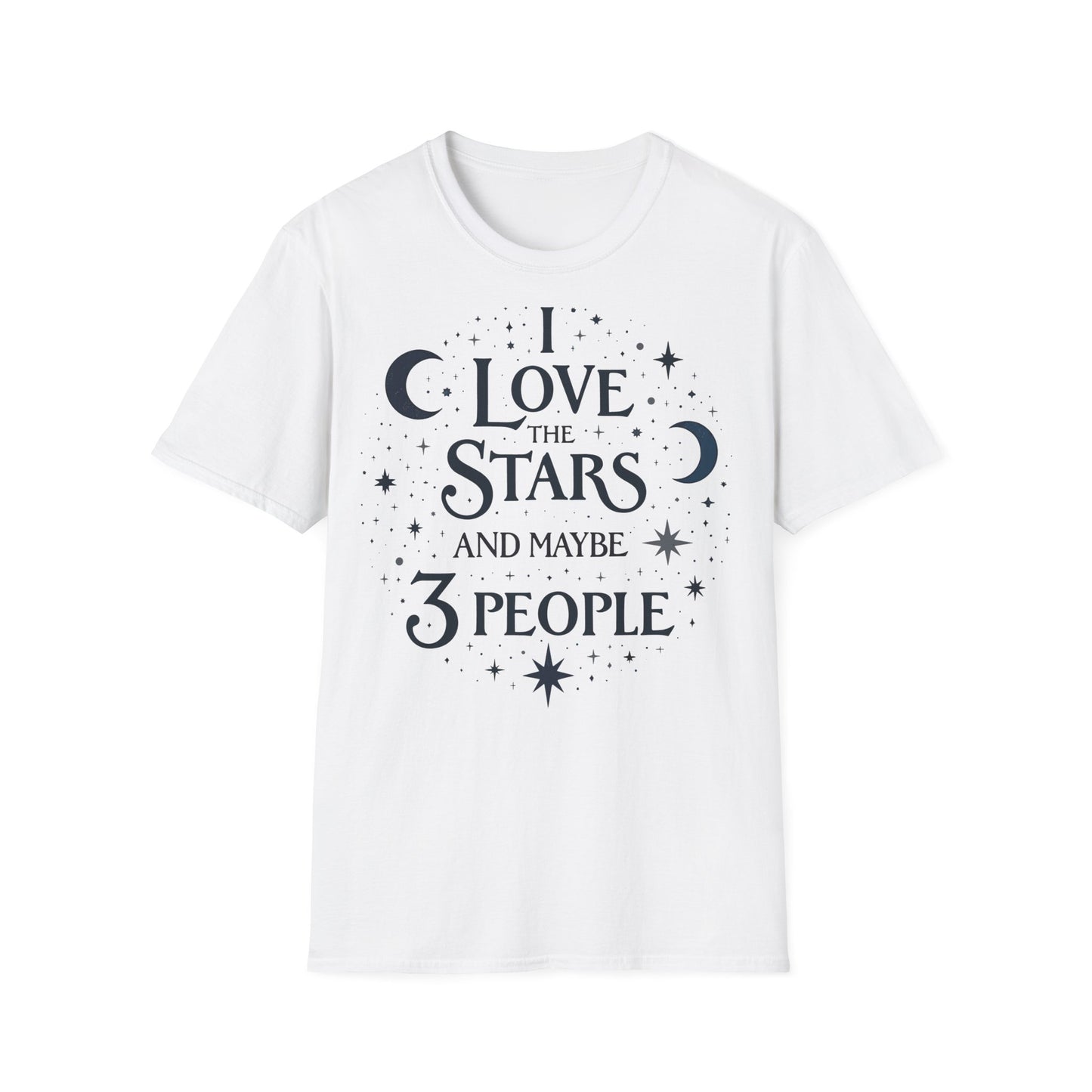 I love the stars and Maybe 3 people T-shirt