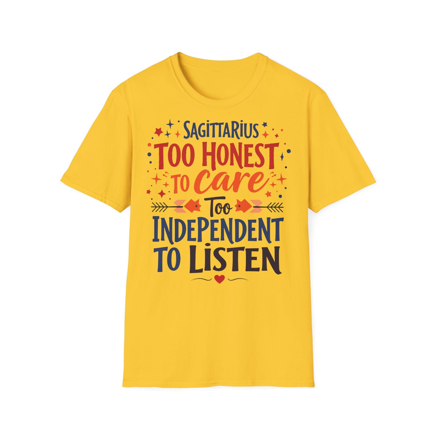 Sagittarius too Honest T-shirt