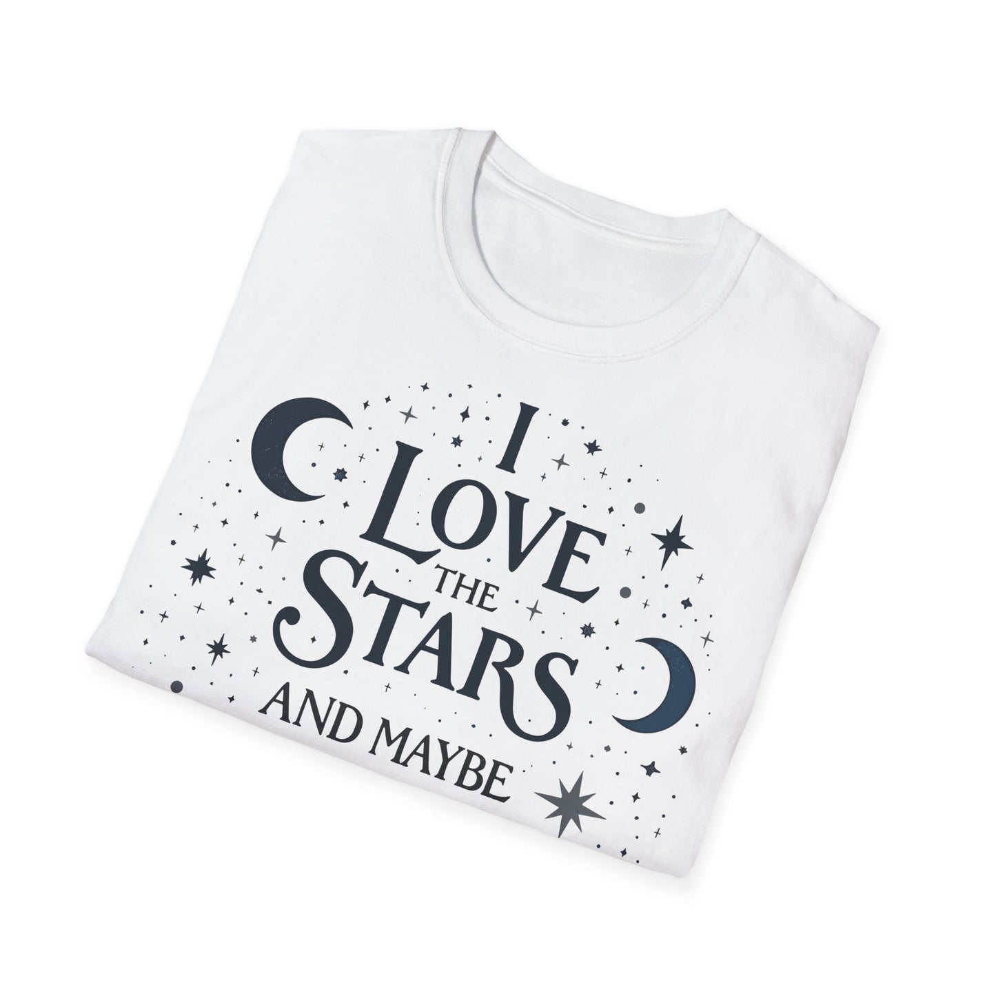 I love the stars and Maybe 3 people T-shirt