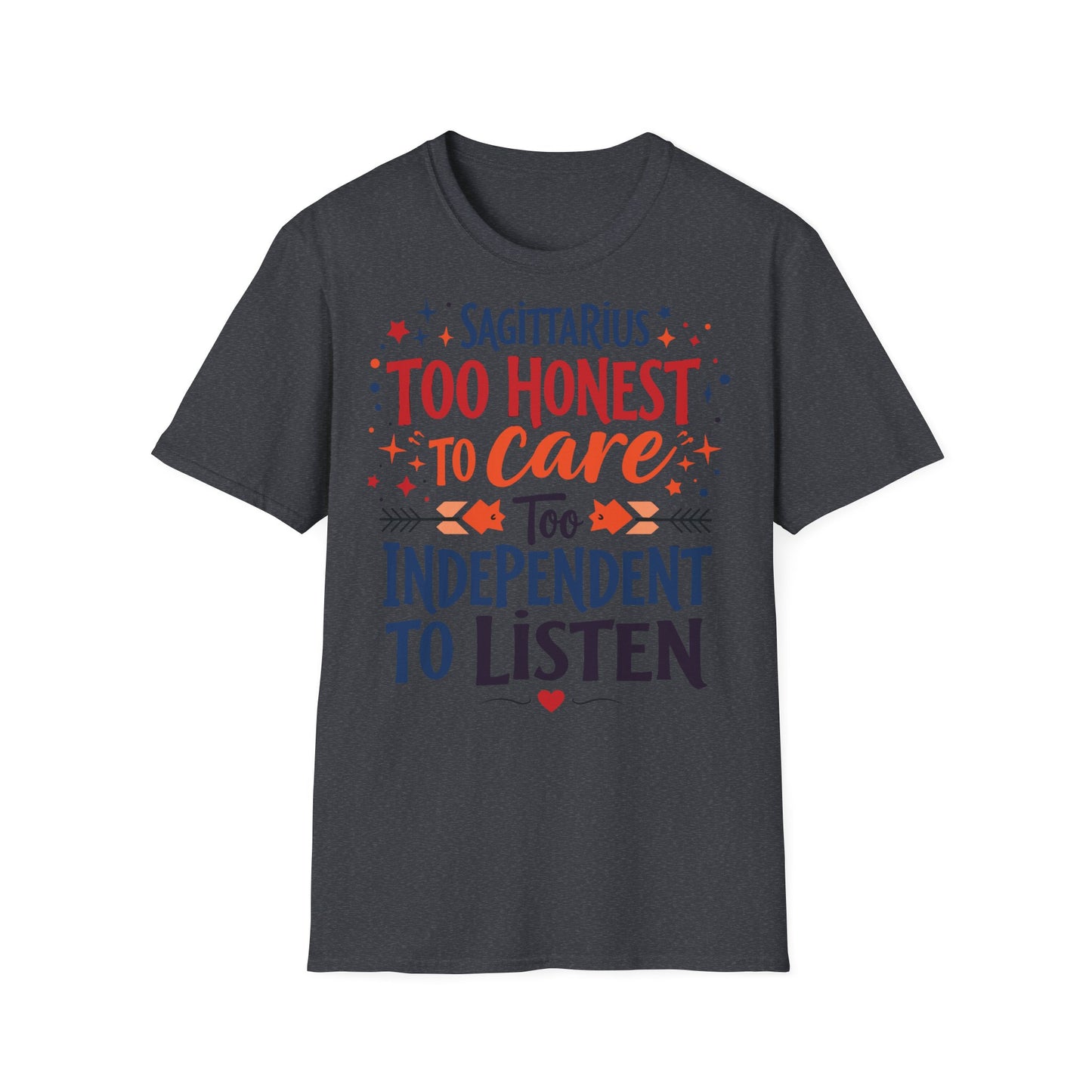 Sagittarius too Honest T-shirt