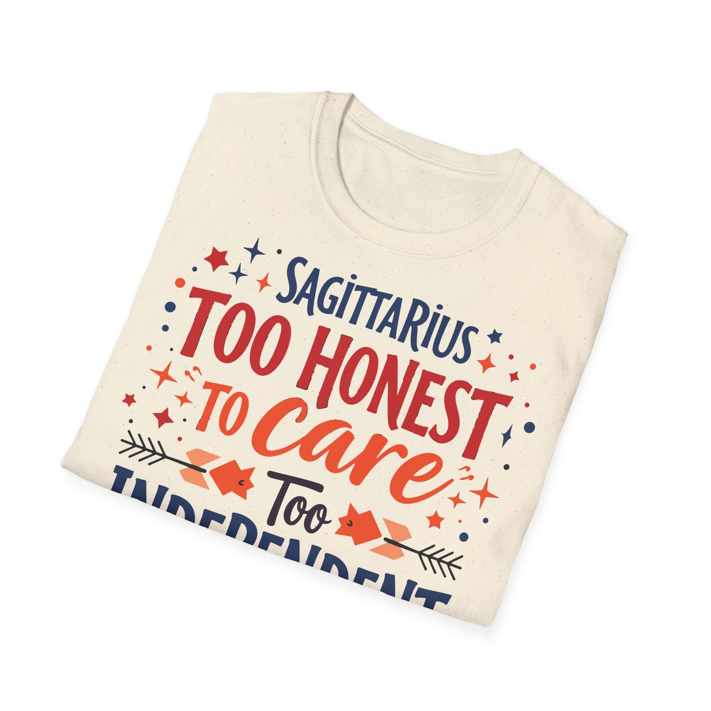Sagittarius too Honest T-shirt