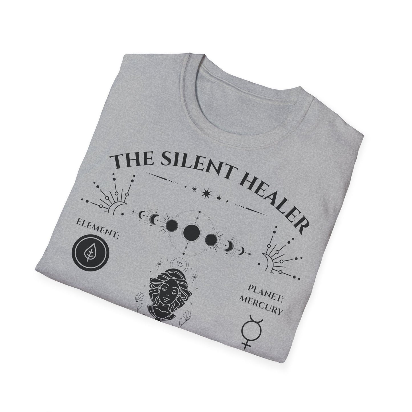 The Silent Healer (Virgo)T-Shirt