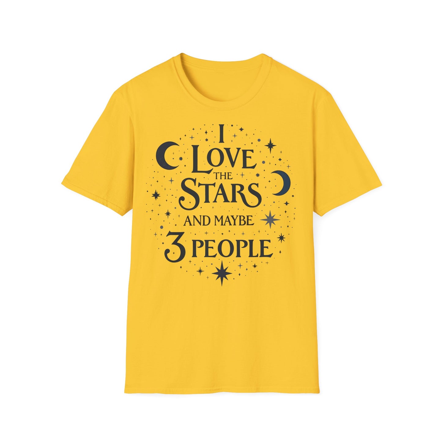I love the stars and Maybe 3 people T-shirt