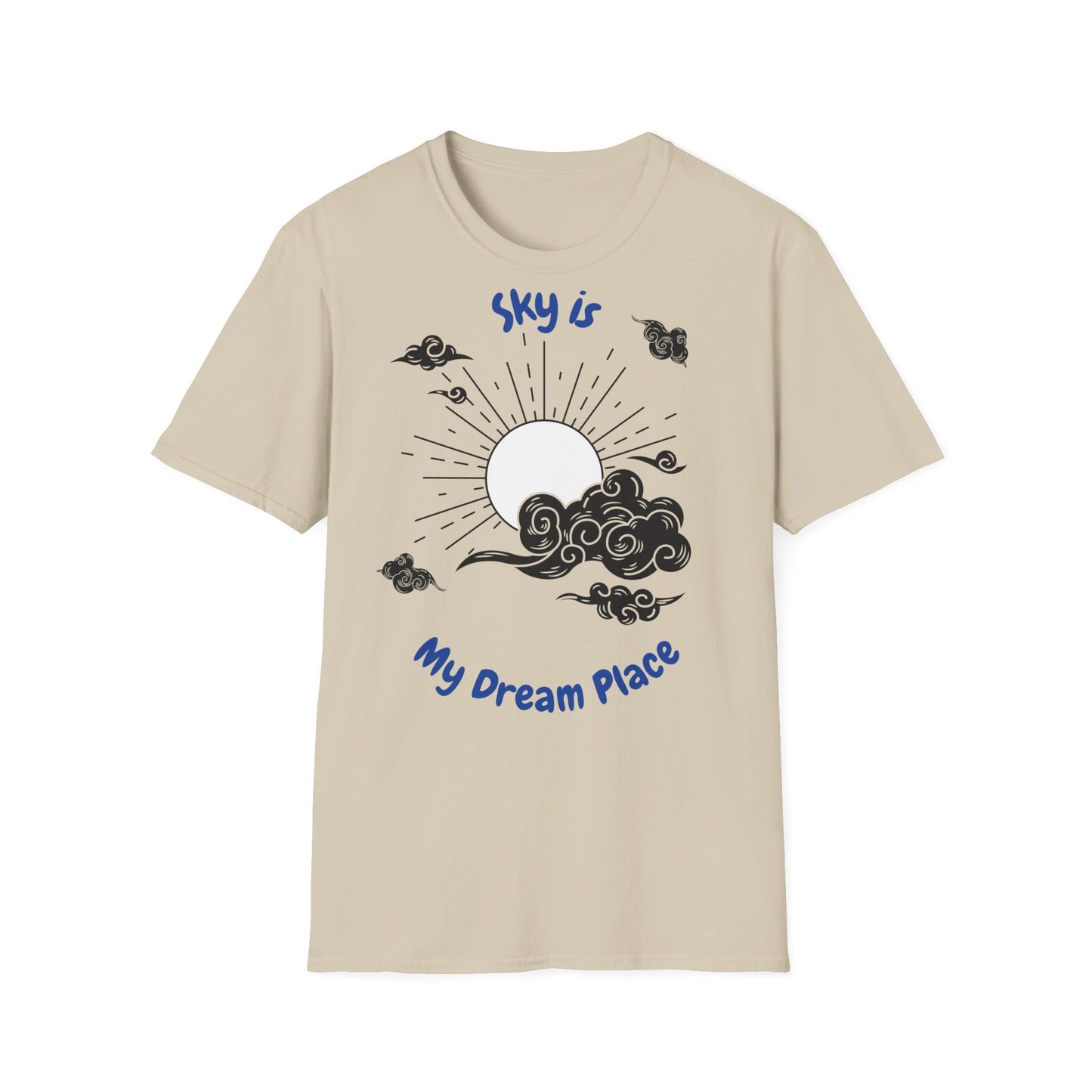 Sky is My Dream Place T-shirt