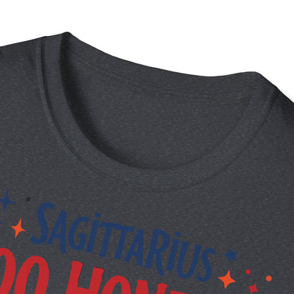 Sagittarius too Honest T-shirt