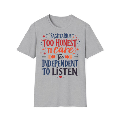 Sagittarius too Honest T-shirt