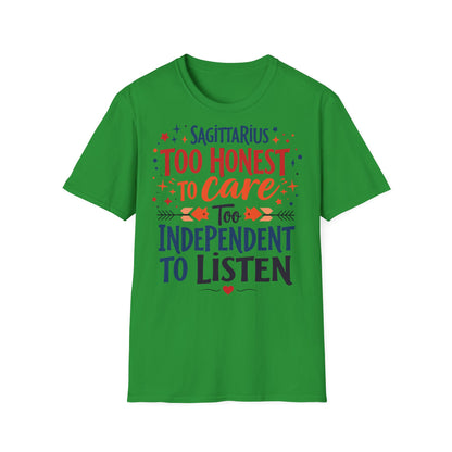 Sagittarius too Honest T-shirt