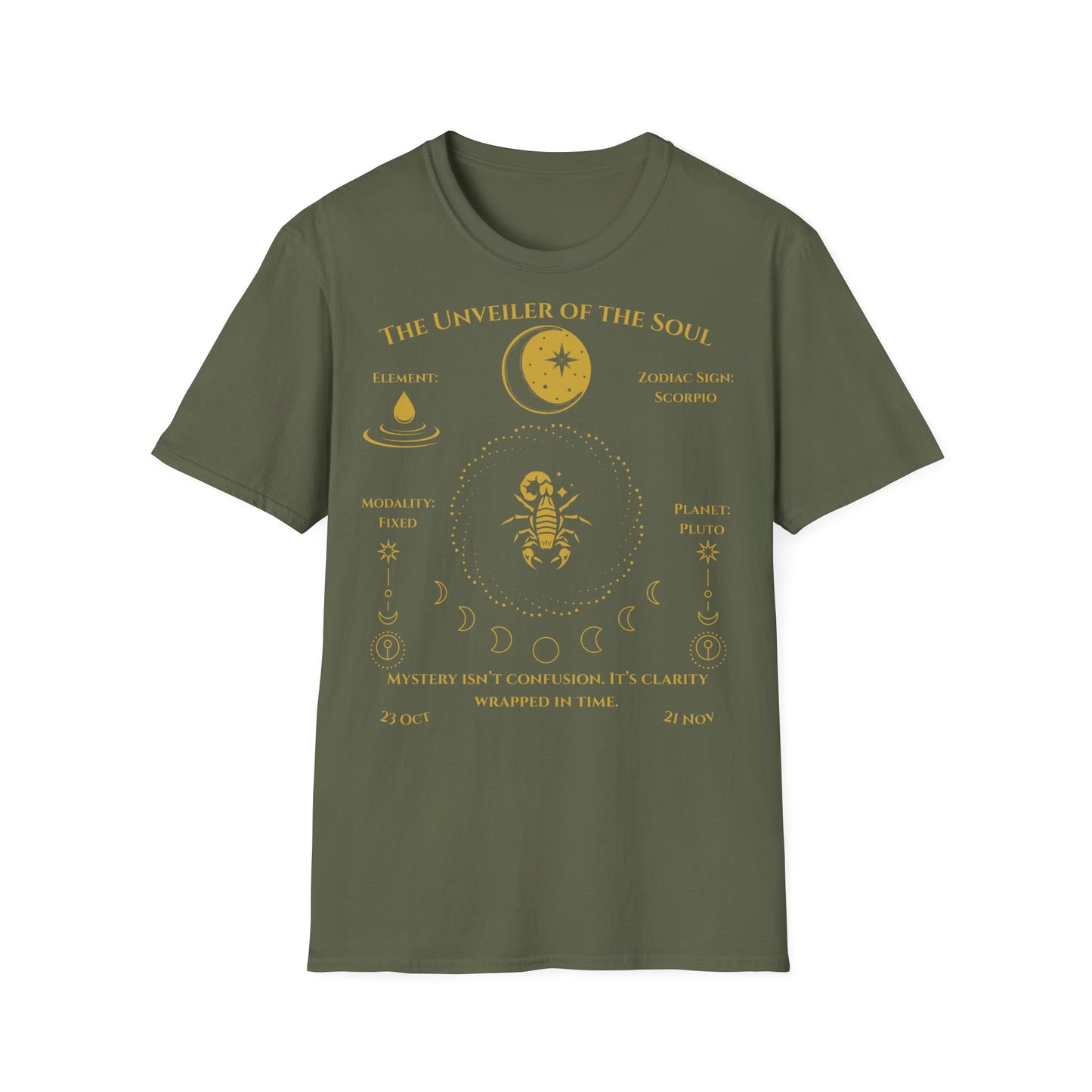 The Unveiler of the Soul(Scorpio)T-Shirt