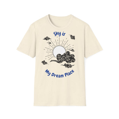 Sky is My Dream Place T-shirt