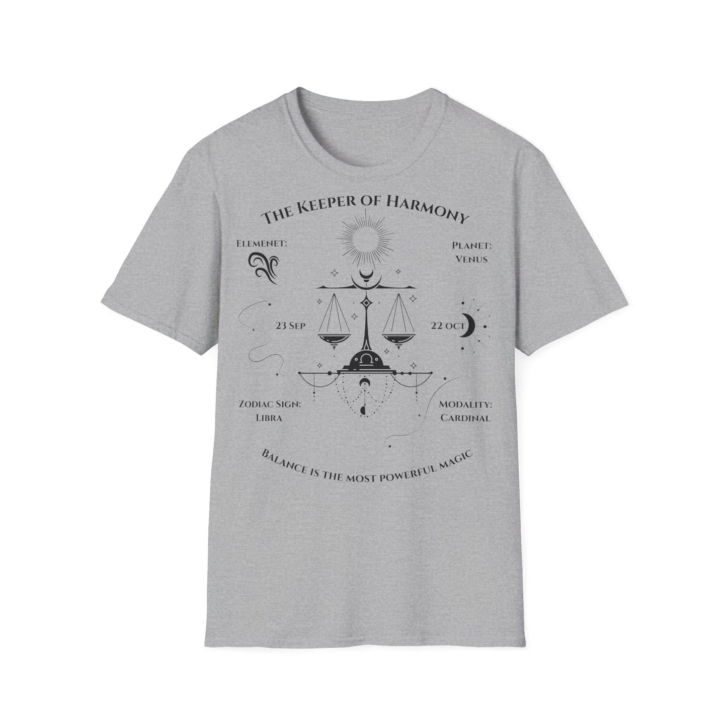 The Keeper Of Harmony(Libra) T-Shirt