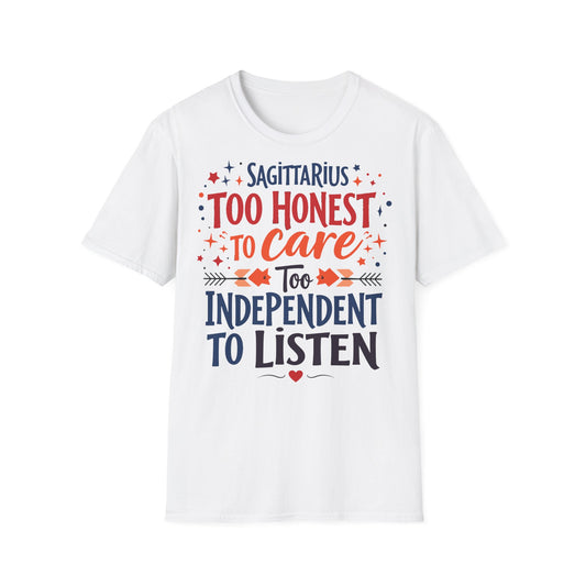 Sagittarius too Honest T-shirt