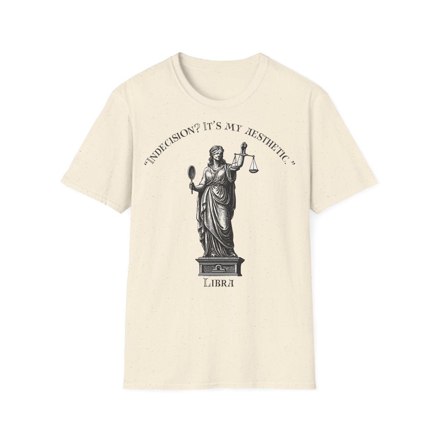 Indecision? - Libra T-Shirt