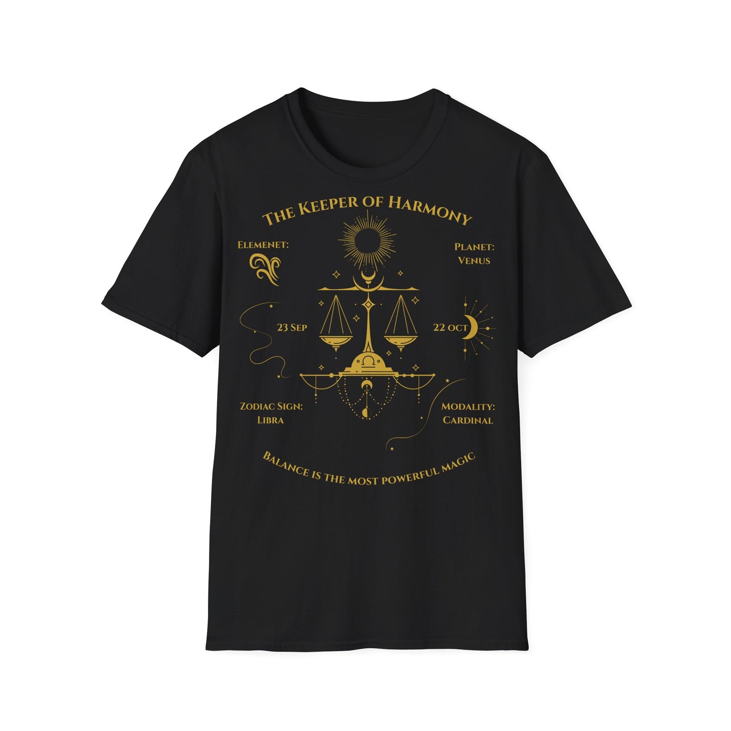 The Keeper Of Harmony(Libra) T-Shirt