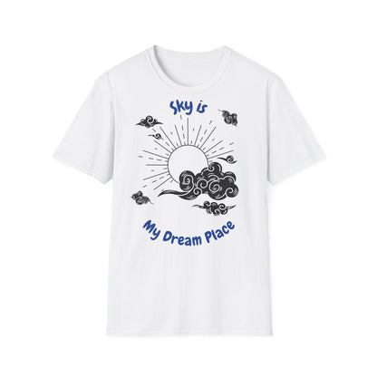 Sky is My Dream Place T-shirt