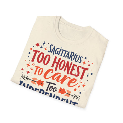 Sagittarius too Honest T-shirt