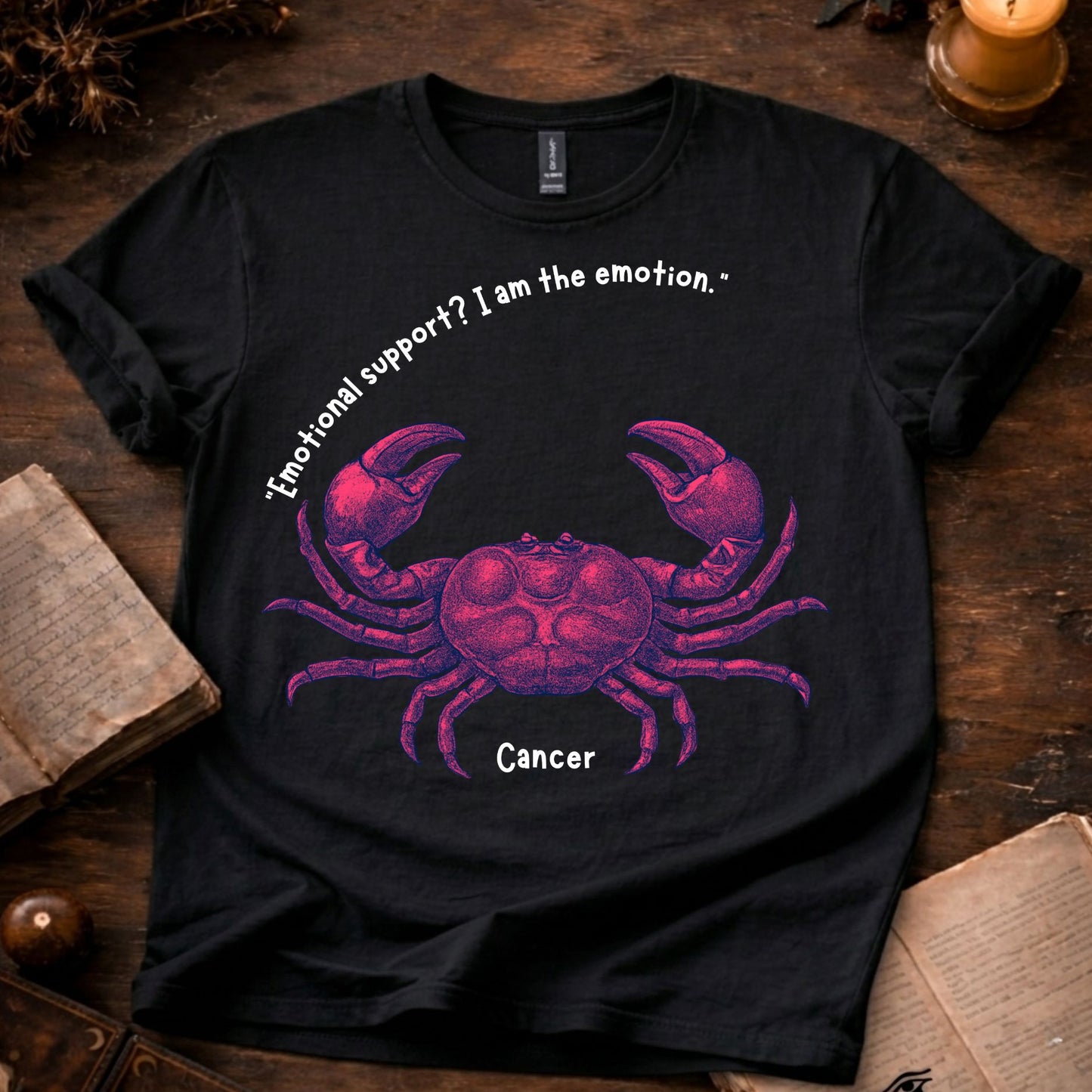 Emotional Support? Cancer T-Shirt