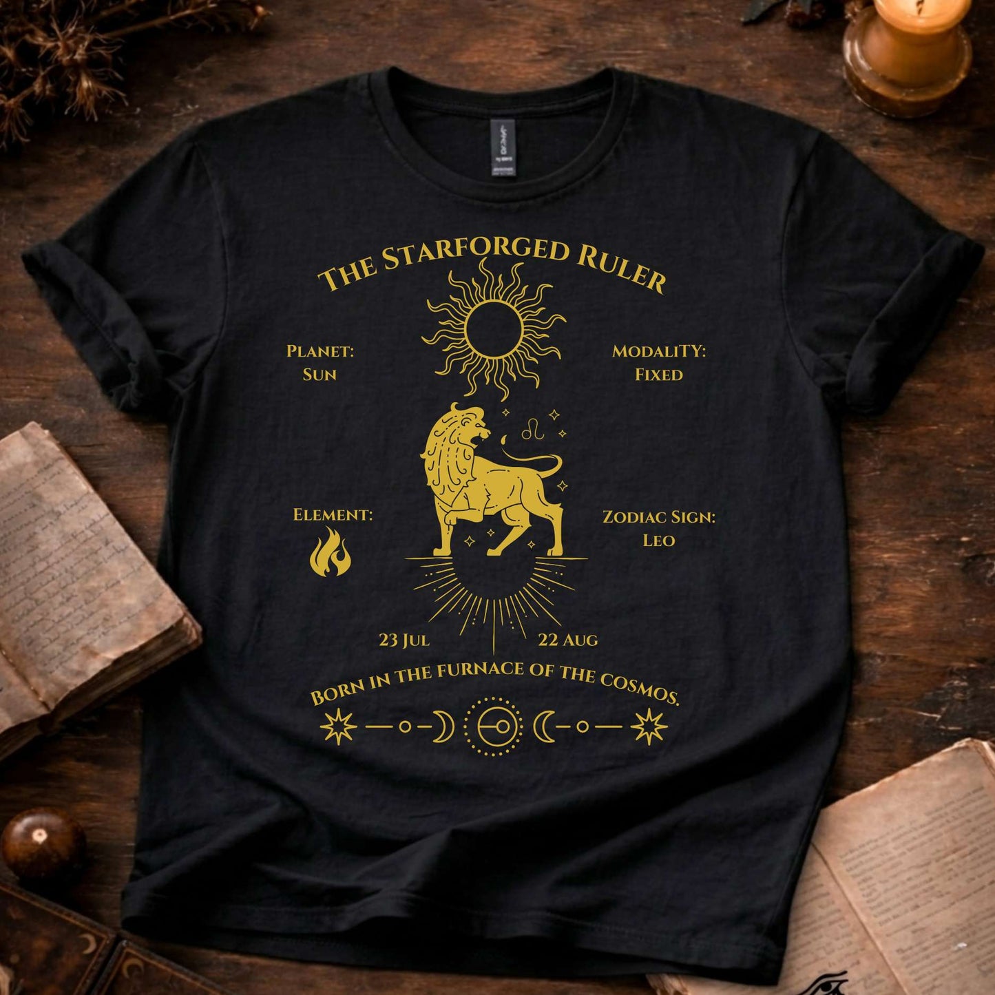The StarForged Ruler (Leo)T-Shirt