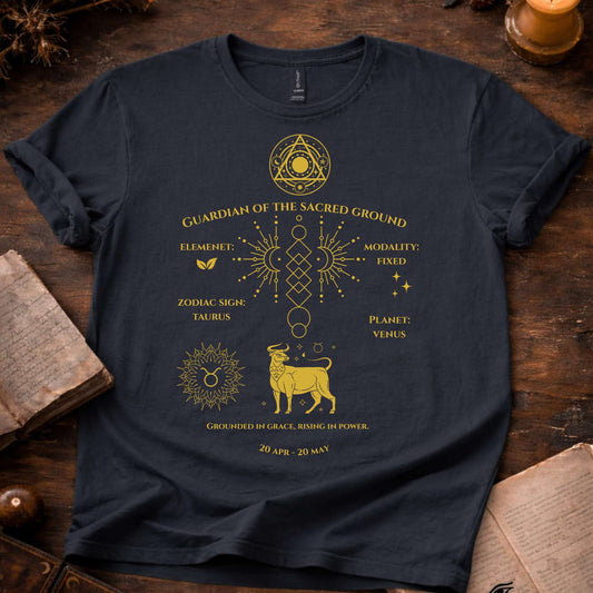 Guardian Of The Sacred Ground (Taurus) T-Shirt