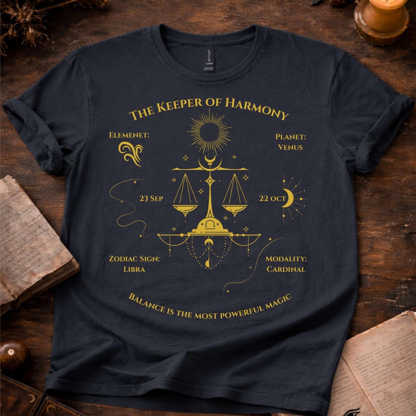 The Keeper Of Harmony(Libra) T-Shirt