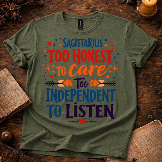 Sagittarius too Honest T-shirt