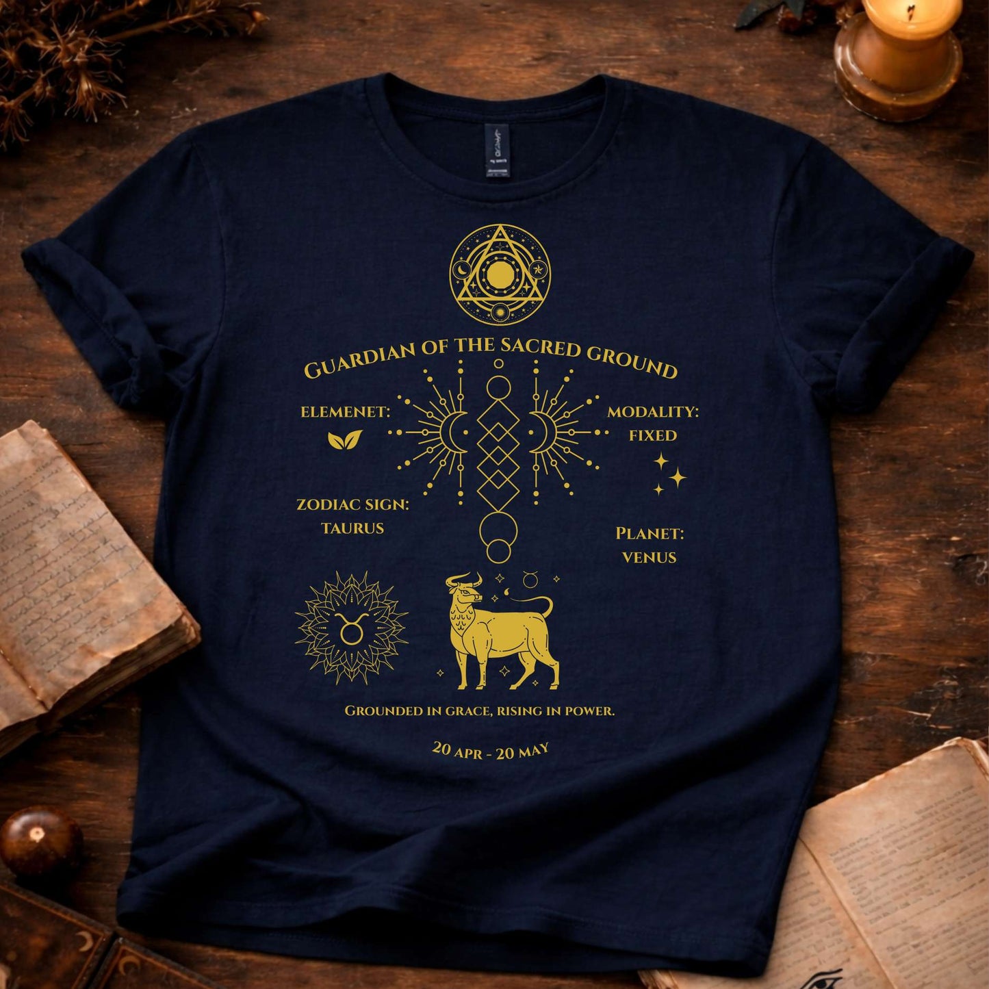 Guardian Of The Sacred Ground (Taurus) T-Shirt