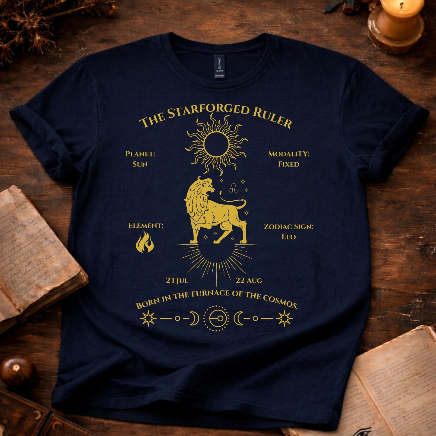 The StarForged Ruler (Leo)T-Shirt