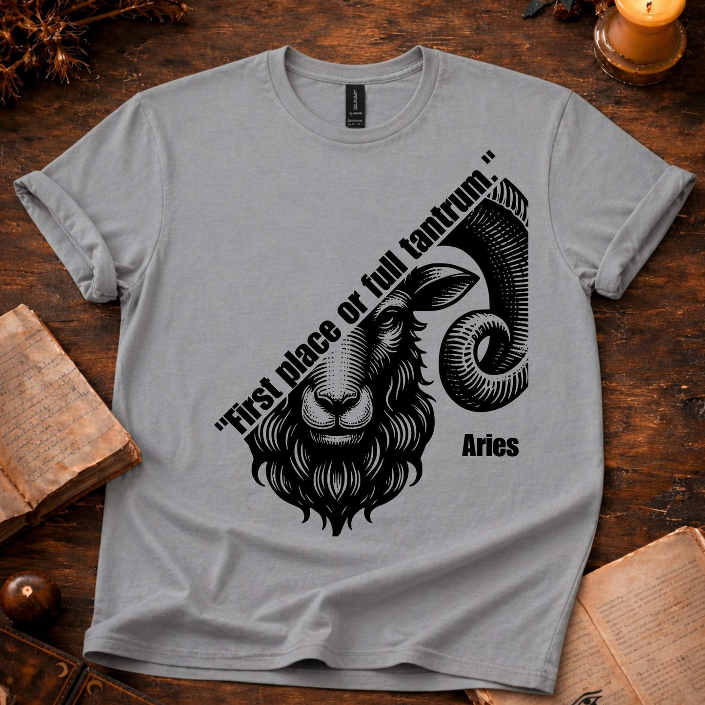 First Place or - Aries T-Shirt