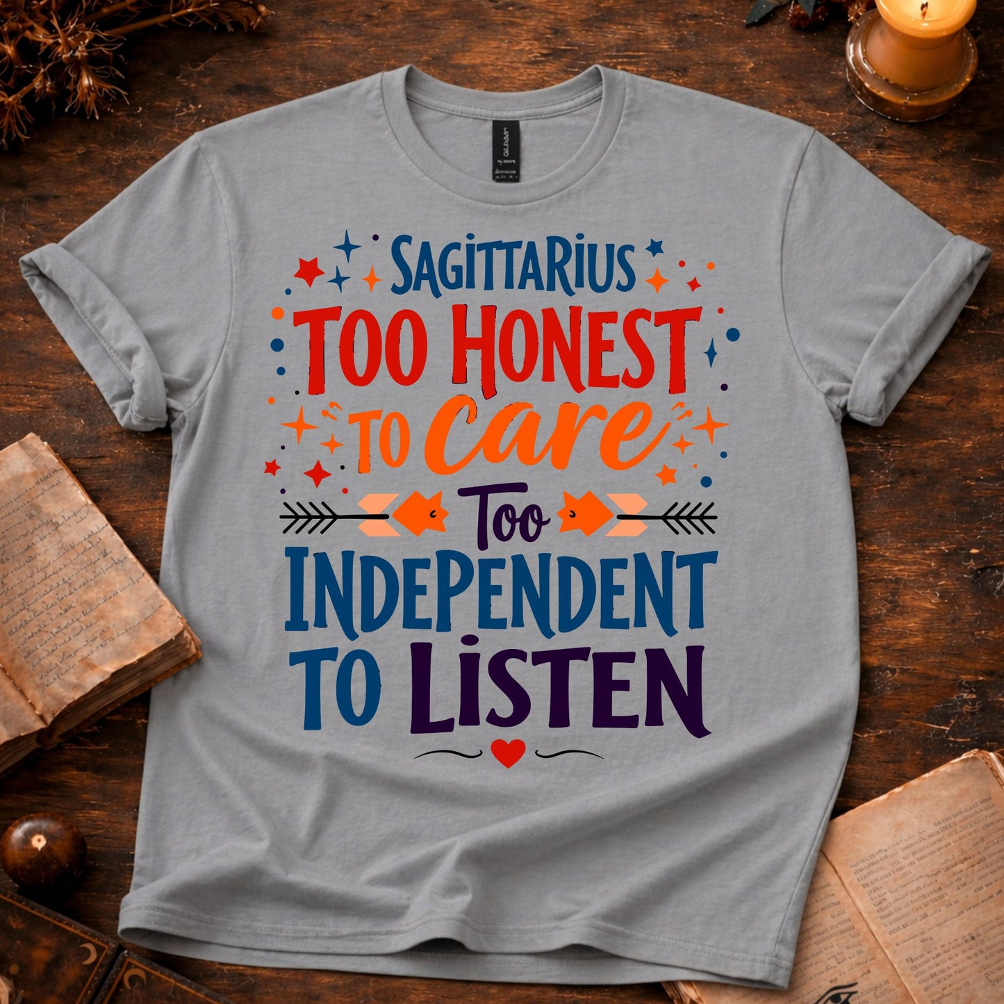 Sagittarius too Honest T-shirt