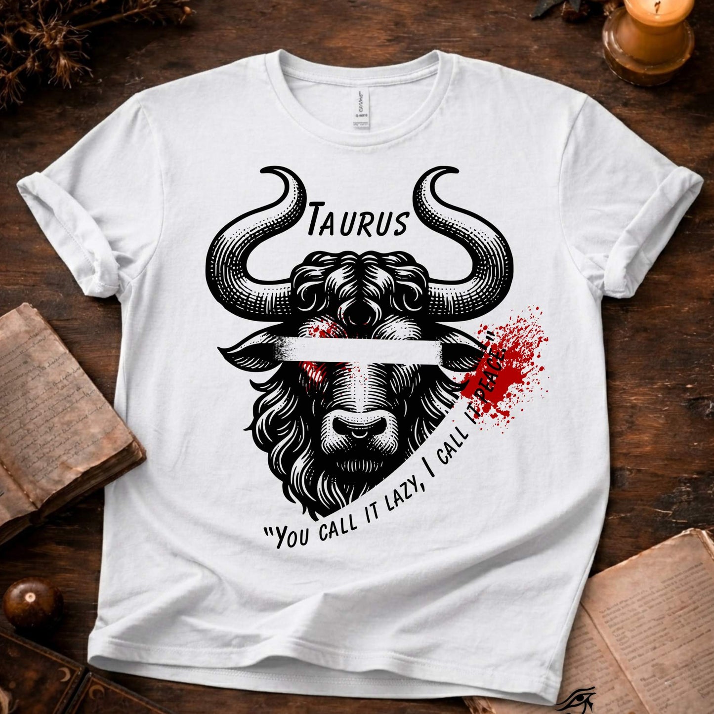 Taurus U call it lazy? T-Shirt
